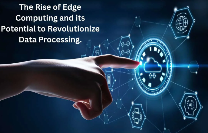 The Rise of Edge Computing: Revolutionizing Web Performance